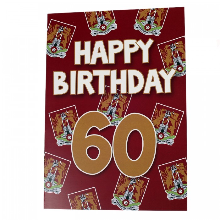 Northampton Town 60th Birthday Card