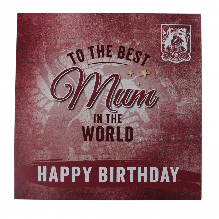 Northampton Town Best Mum in the World Card