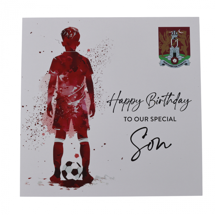 Northampton Town Special Son Birthday Card