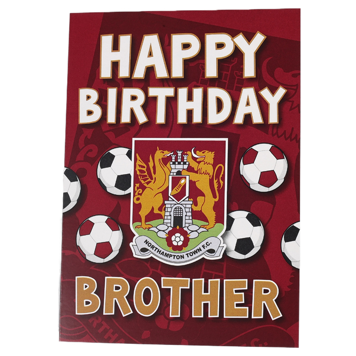 Northampton Town Brother Birthday Card