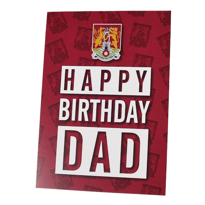 Northampton Town Dad Birthday Card