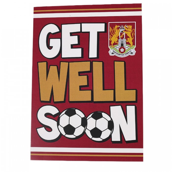 Northampton Town Get Well Soon Card